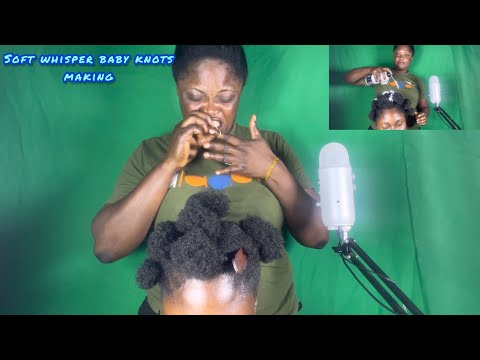 ASMR✨SOOTHING SOFT WHISPER NO GUM CHEWING BABY KNOTS MAKING ON MY SISTER.