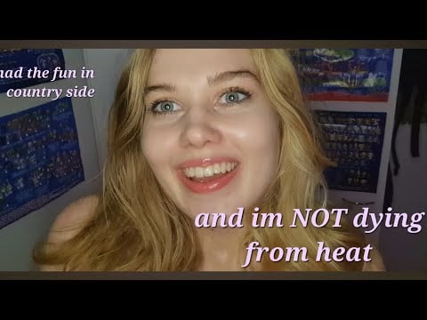ASMR rambleing about nice things