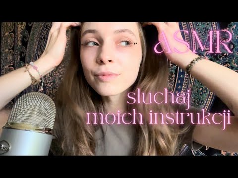 ASMR po polsku • słuchaj moich instrukcji 🫶🏻💗