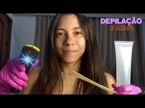ASMR ROLEPLAY DEPILAÇÃO A LASER 💤😴