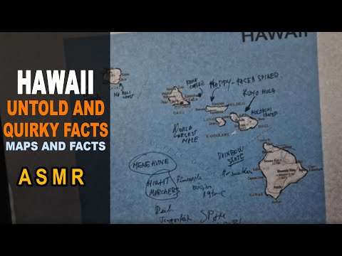 HAWAII: The Untold and Quirky Aspects | Map Outline with facts and secrets | ASMR map and facts
