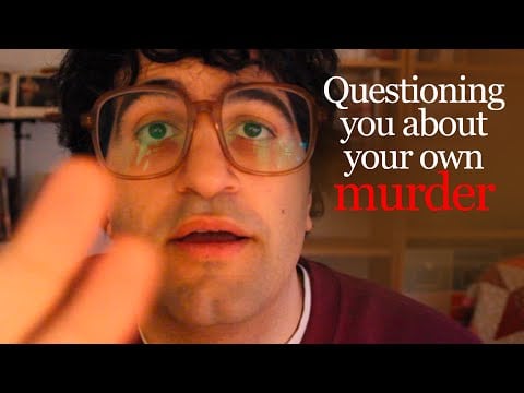 [ASMR] Paranormal Investigator Questions You (You're A Murder Victim) (British accent)