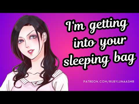 Bully Girl Barges Into Your Tent [ASMR RP] [Rude to Soft] [Acquaintances to Lovers] [Hair Play]
