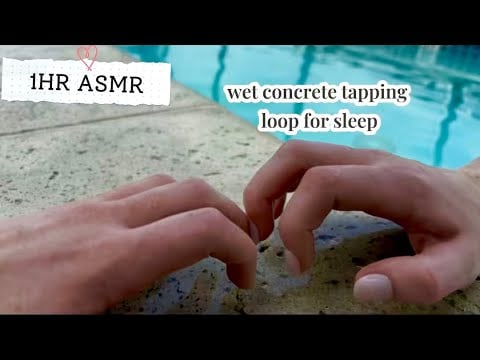 1HR ASMR Wet Concrete Tapping loop for sleep