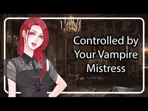 [F4A] [TF4A] An evening with your vampire mistress [Vampire Speaker] [servant listener]