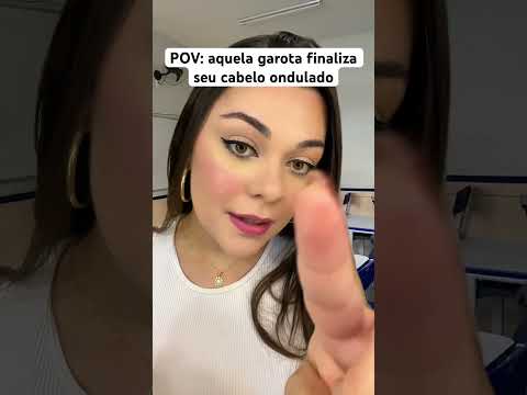 POV: aquela garota finaliza seu cabelo ondulado #shorts #humor #asmr