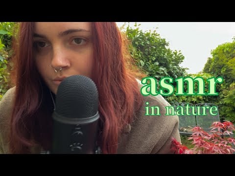 trying (chaotic) ASMR outside!! - nature sounds, tapping, whispering, brushing + scratching + more)