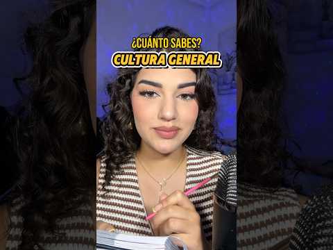 ¿Cuánto Sabes de 🧠CULTURA GENERAL❓ #asmr #culturageneral