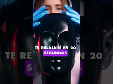 ASMR - TE RELAJARÉ EN 20 SEGUNDOS