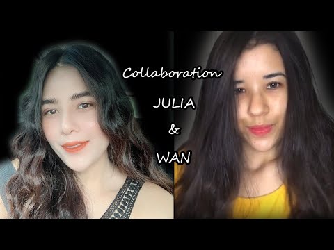 ASMR Collab WAN & JULIA