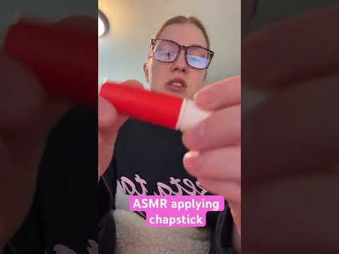 ASMR applying chapstick and mouth sounds #asmr #relax #chapstick #mouthsounds