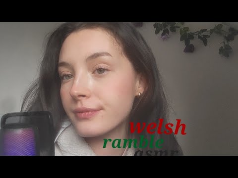 Welsh ramble asmr