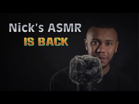 Where I've been... And What's Next. | Nick's ASMR
