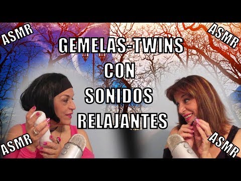 ASMR GEMELAS (TWINS) CON SONIDOS RELAJANTES SOLO PARA TI- EN ESPAÑOL👭BRUSHING, TAPPING, EATING....