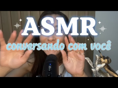 ASMR conversando com você 🌺❤️🌸🌺🌺🌺🙏🏽