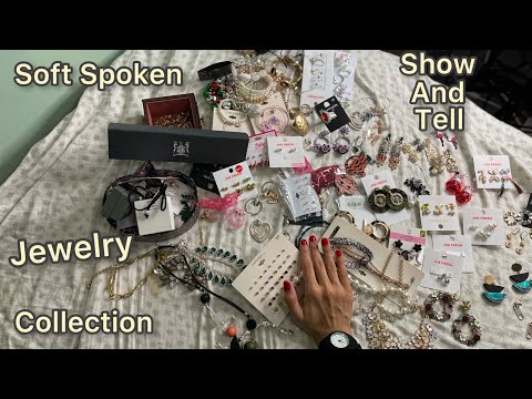 ASMR Collection soft spoken Close  Up ~ Show and Tell! (asmr jewelry sounds)