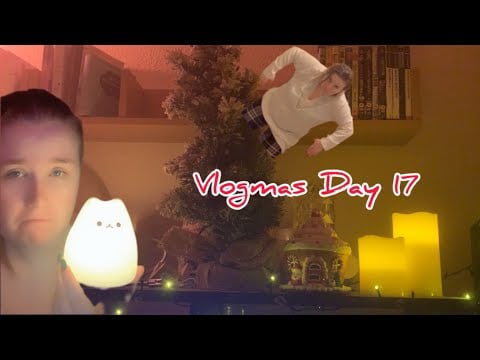 Vlogmas Day 17 - An Unexpected Trip To Dentist & Chill Home Vlog