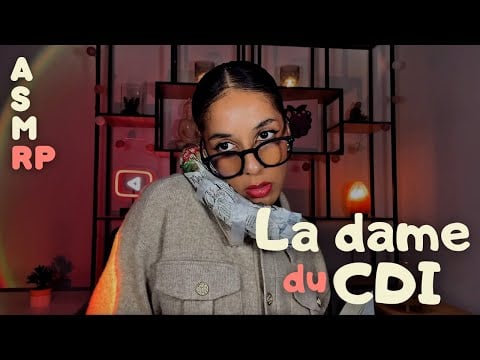 ASMR RP - La dame du CDI