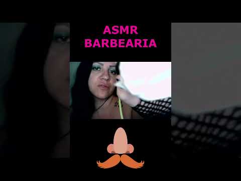 ASMR-SHORTS BARBEARIA #asmr #shortsviral #shortsvideo #shortsviral2023 #rumo1k  #shorts