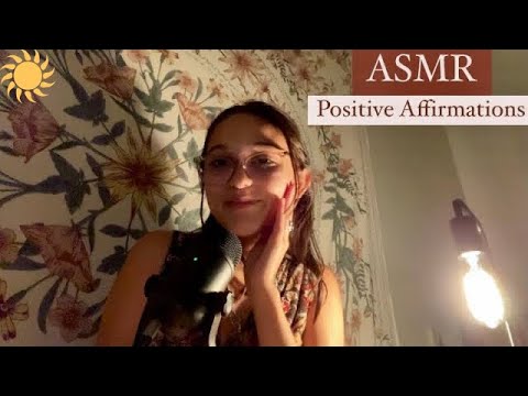 ASMR Positive Affirmations                                          (you were meant to see this) 🌟