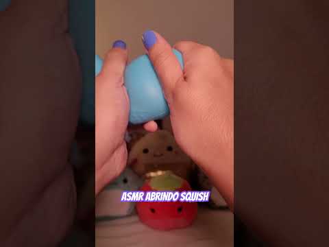 ASMR COM SQUISH