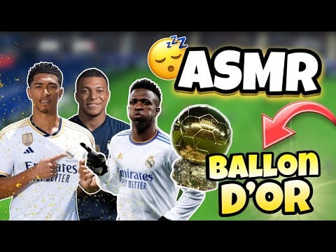 ASMR Français  • JE CHUCHOTE LE NOM DES JOUEURS NOMMÉS POUR LE BALLON D’OR 2024 😴💤 (proche du micro)