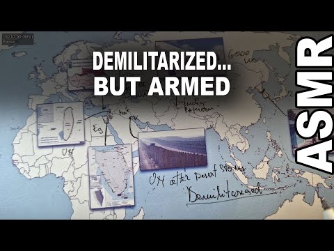 Demilitarized Zones that are… Very Armed and Militarized | ASMR history + tracing