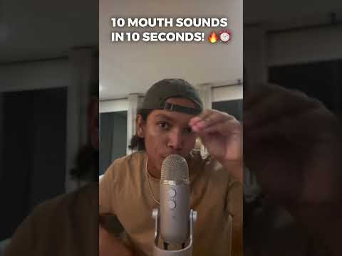 ASMR 10 MOUTH SOUNDS IN 10 SECONDS
