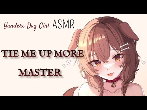 🐶 Yandere Dog Girl Obsessed With You [F4M] [Yandere Master Listener] [Monster Girl] [RoleplayASMR]