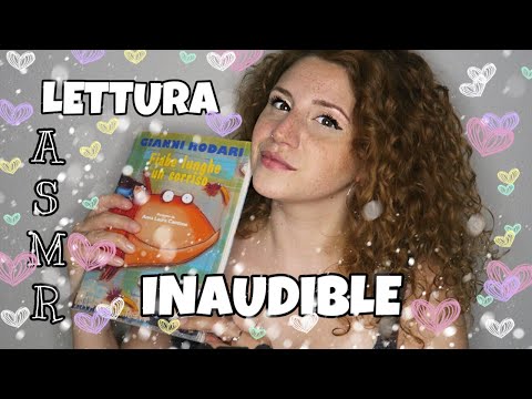 ASMR ita |📖 LEGGO FIABE in INAUDIBLE per farti addormentare📖😴💤