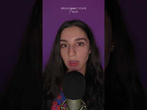 Measuring 📏 YOUR ✨️ BEAUTYFUL FACE ✨️ #asmr #asmrshorts #visualtrigger