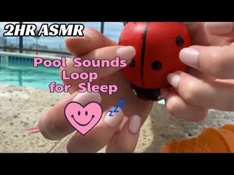 2 HR ASMR| No talking Pool Triggers Loop for Sleep, Study, BAckground noise