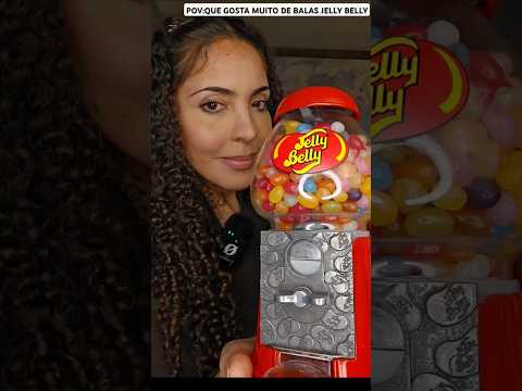 ASMR POV:QUE GOSTA MUITO DE BALAS JELLY BELLY 🍬#asmrbrasil #asmrrelaxing #jellybeans #jellybelly