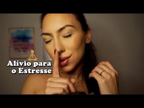 ASMR SUSSURROS PARA PESSOAS ESTRESSADAS (atenção pessoal, soninho, carinho, calma)
