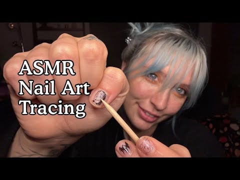 ASMR Tracing My Nail Art 💅🏼 (over-explaining whisper ramble)