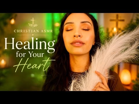 Healing Christian ASMR For Your Sleep 
