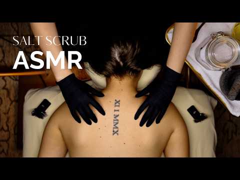 ASMR Exfoliating Back Treatment w/ DIY Salt Scrub, Hot Stones, Water Globes, Massage [No Talking]