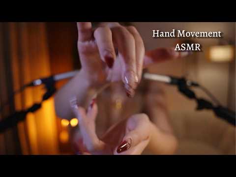 ASMR | These Hand Movements Will Instantly Relax You
