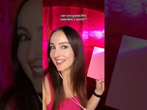 can you guess this valentine's day word?? #asmr