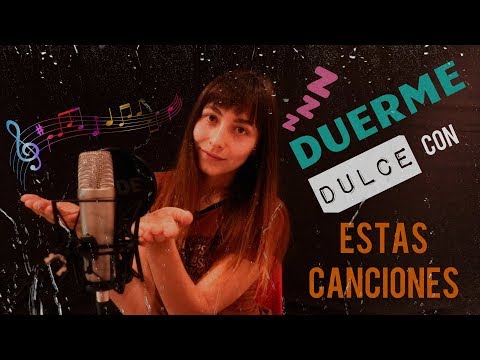 ♡ ASMR CANTANDO ♡ Te Canto bajito hasta que te DUERMAS ♡ ASMR para Dormir con CANCIONES