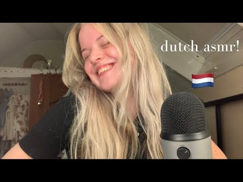 asmr in dutch!! *pretty chaotic* [asmr]