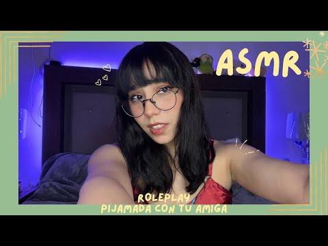 ASMR - TE QUEDAS A DORMIR CON TU AMIGA/ ROLEPLAY