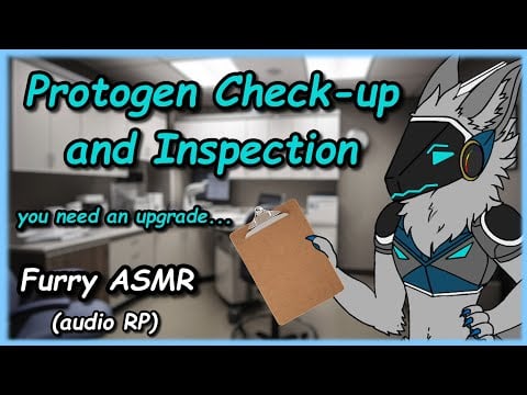 [Furry ASMR] Protogen Check-up and Inspection