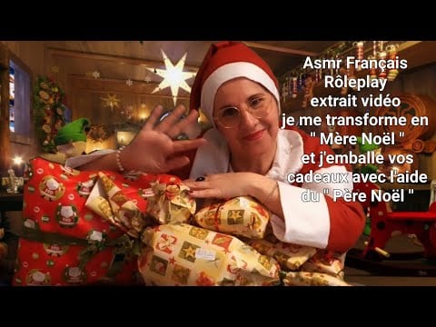 Asmr Français Extrait de ma prochaine vidéo, je me transforme en "Mère Noël "🌲