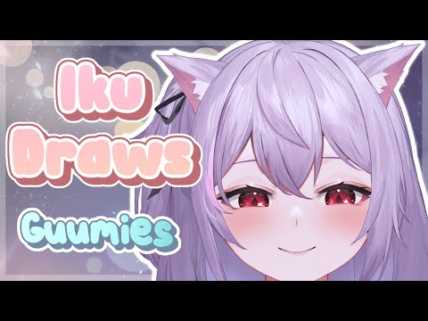 【Iku Draws: Guumies】 Drawing My Cute Guumies in 2026! Waow!