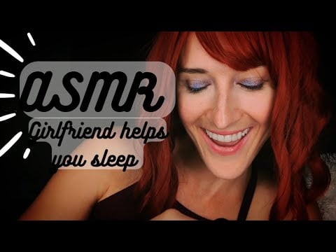 ASMR | Girlfriend helps you sleep (soothing girlfriend comfort) 💖