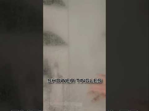 asmr shower tingles #asmr #shorts #relax