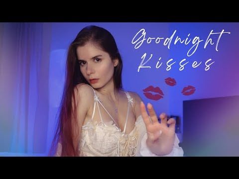 ASMR Kissing you until you fall asleep - Girlfriend Roleplay