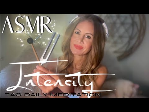 INTENSITY  ☯️ ASMR Tao Daily Meditation✨ DAY 323