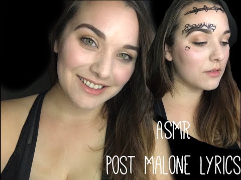 ASMR Whispering Post Malone Lyrics